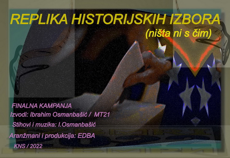 REPLIKA HISTORIJSKIH IZBORA - Ibrahim Osmanbašić