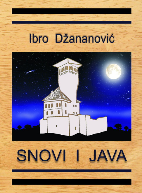 Ibro Dzananovic snovi i java final