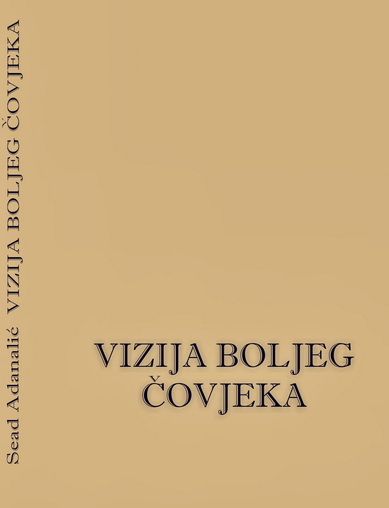 Vizija boljeg covjeka